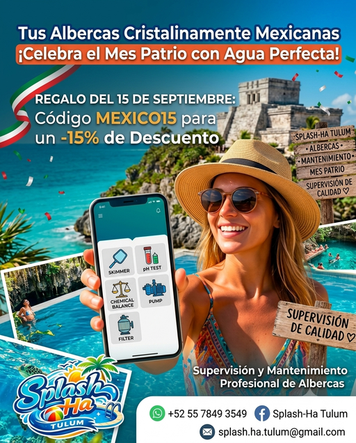 ✨ ¡Mes Patrio con Splash Ha Tulum! ✨